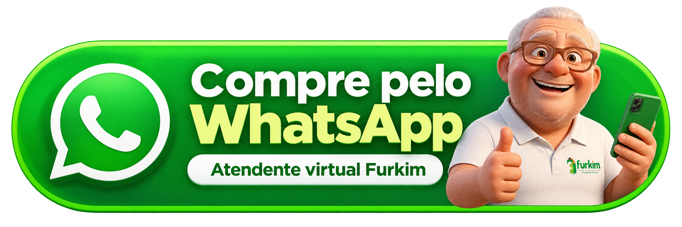 Compre pelo WhatsApp • Atendente virtual Furkim